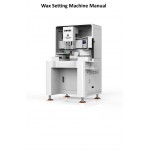 Intelligent Wax Setting Machine